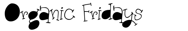 Organic Fridays font preview